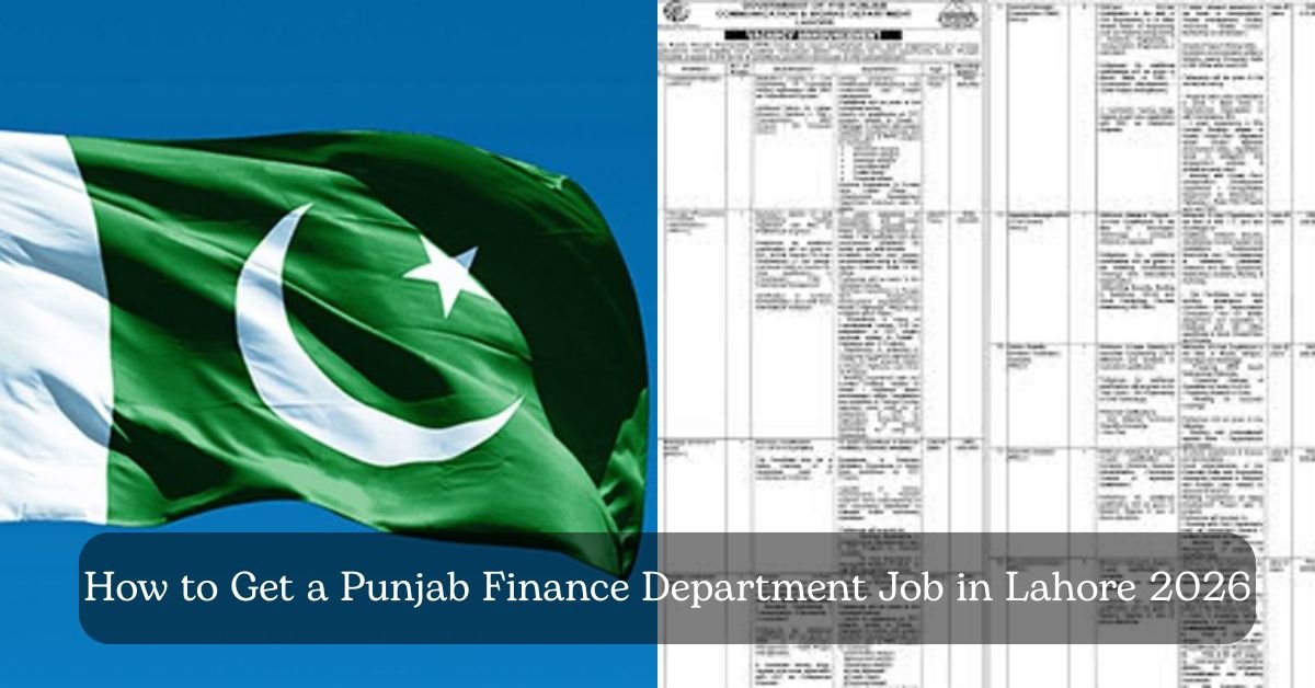 How to Get a Punjab Finance Department Job in Lahore 2026